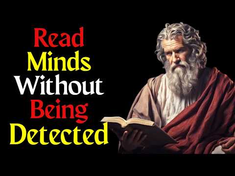 How To Read People Without Them Knowing | STOIC PHILOSOPHY