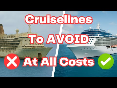 Cruiselines To AVOID At All Costs (And Few That Are Safe!)