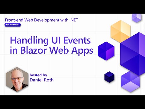 Handling UI Events in Blazor Web Apps [Pt 6] | Front-end Web Development with .NET for Beginners