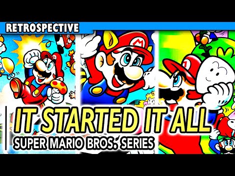 Super Mario Bros: The Seminal Series | Retrospective Super Mario Bros 1, 2, 3, Lost Levels