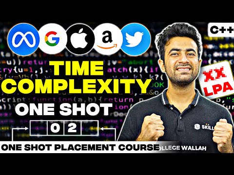 Time & Space Complexity In One Shot C++ | Complete DSA Course 2023 | Placement / Internships Course