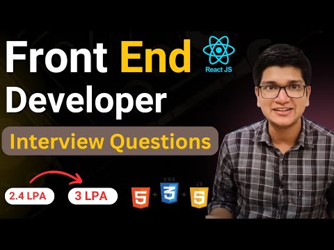 Front End Developer Interview Questions for Freshers | HTML, CSS and JavaScript