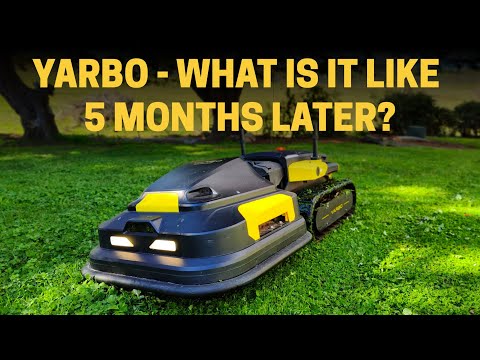Yarbo robot lawn mower - what is it like after 5 months use?