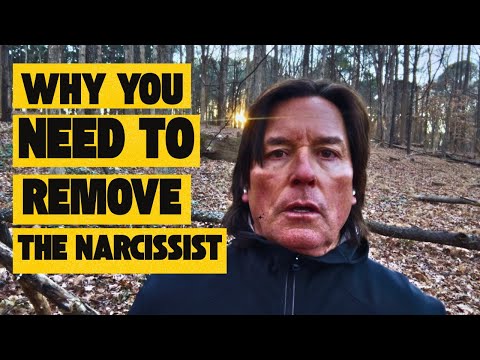 WHY YOU NEED TO REMOVE THE NARCISSIST 
