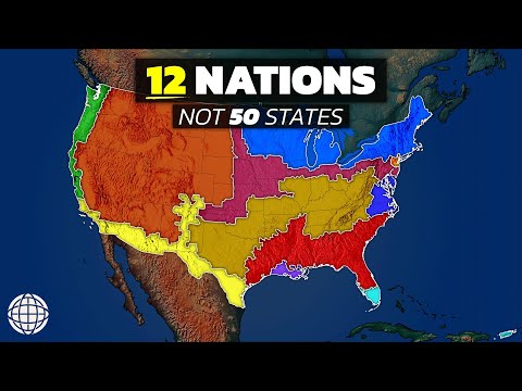 Why The US Is Really 12 Nations (Not 50 States)