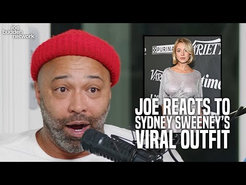 Joe Budden Reacts to Sydney Sweeney's Viral Outfit
