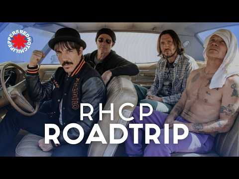 Red Hot Chili Peppers Road Trip 🚗 California Dreamin’