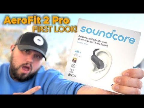 Soundcore AeroFit 2 Pro - First Look! Are These the Best Open - Ear ANC Earbuds Yet?