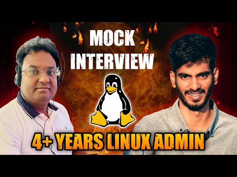 4+ Years Linux Admin Mock Interview Asked on Realtime Scenario based Interview Questions  🔥