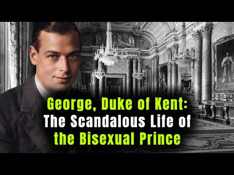 Jorge Duque de Kent: la escandalosa vida del príncipe bisexual