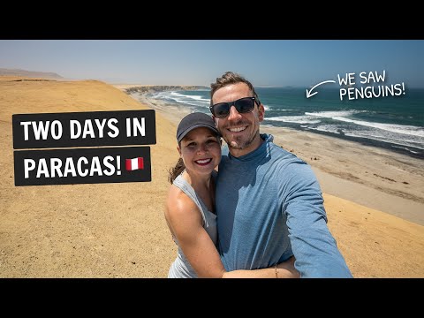 Two days in PARACAS, Peru 🇵🇪 (FUN things to do + local food!)