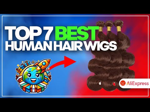 💇‍♀️🔥 The 7 BEST BUDGET Human Hair Wigs on AliExpress [2026]✅[Value for Money] cheap lace front