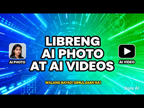 "LIBRENG AI PHOTO AT AI VIDEO GENERATOR 2026 | Paano Gumawa ng AI Content na WALANG BAYAD!"