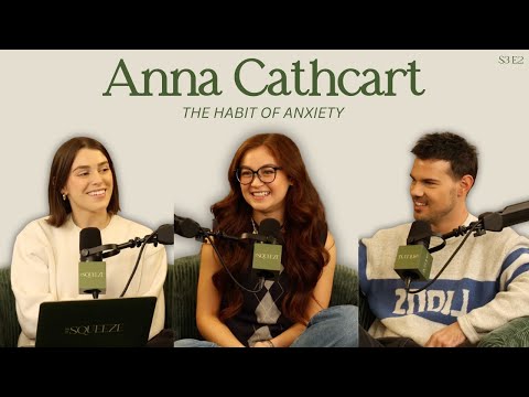Anna Cathcart: The Habit Of Anxiety