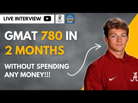 How I went from 650 to 780 on the GMAT in 2 months FOR FREE | Debriefed by GMAT Ninja #GMAT