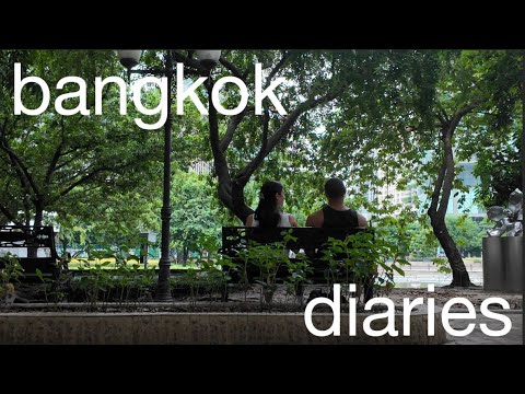 Bangkok diaries