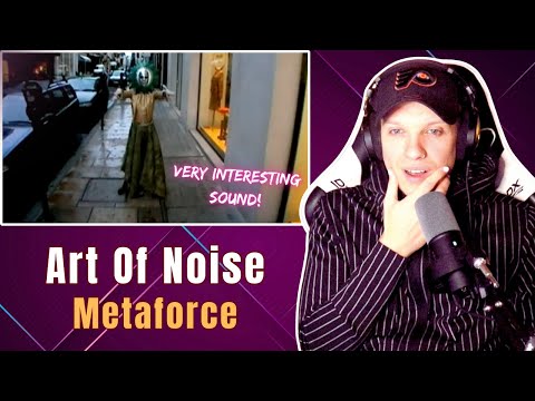 FIRST TIME HEARING Art Of Noise | "Metaforce" REACTION