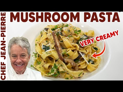 The Best Creamy Mushroom Pasta Recipe | Chef Jean-Pierre
