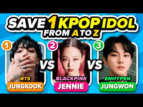 SAVE ONE KPOP IDOL: From A to Z ⭐ Choose your Favorite Idol [KPOP QUIZ GAME]
