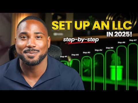 How to Set Up an LLC in 2025 From Start to Finish (Step-by-Step Guide!)