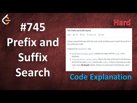 Prefix and Suffix Search | Live Coding with Explanation | Leetcode - 745