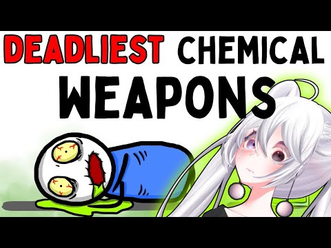 So These are the Deadliest Chemical Weapons Ever Used in History | Chat History React