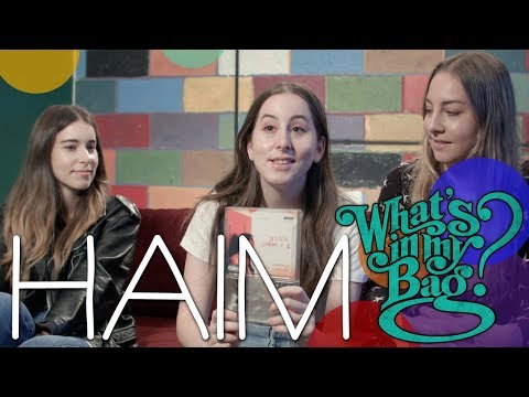 HAIM - What's in My Bag?