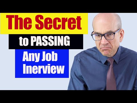The Ultimate SECRET TO Passing Any Job Interview