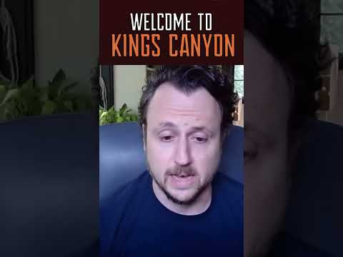 The Simple Design of Kings Canyon (Welcome to Kings Canyon)