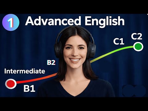Advanced English Listening | Speak Clearly & Confidently (C1–C2) | Episode 1