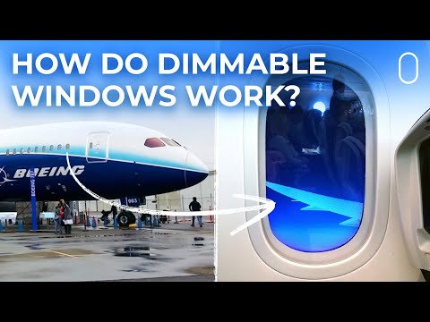 How The Boeing 787 Dreamliner's Dimmable Windows Work