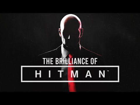 The Brilliance of Hitman