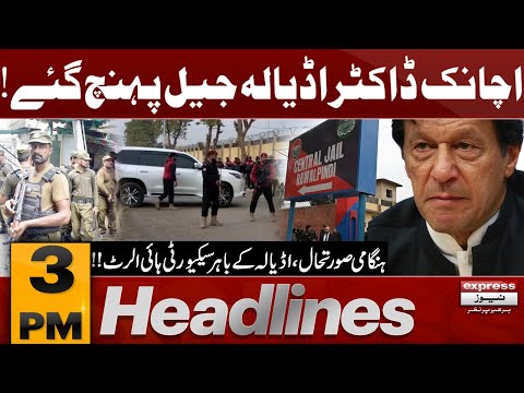 Imran Khan Health Update | Latest Update | 3 PM News Headlines | Pakistan News