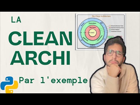 La Clean Architecture, expliquée concrètement (Python)
