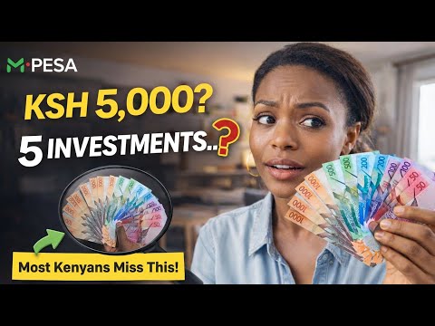 If All You Have Is Ksh 5,000, Start Here