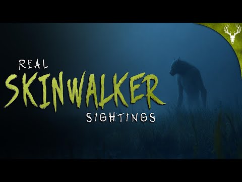 5 REAL Skinwalker Sightings that will DISTURB You