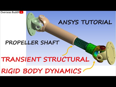 Ansys Tutorial | Transient Structural Analysis | Rigid Body Dynamics | Propeller Shaft