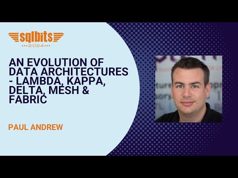 An Evolution of Data Architectures - Lambda, Kappa, Delta, Mesh & Fabric