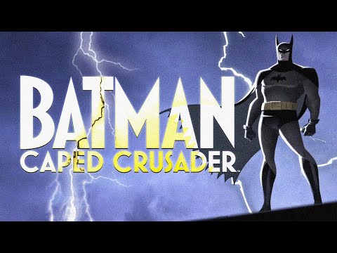 Batman, The Caped Crusader