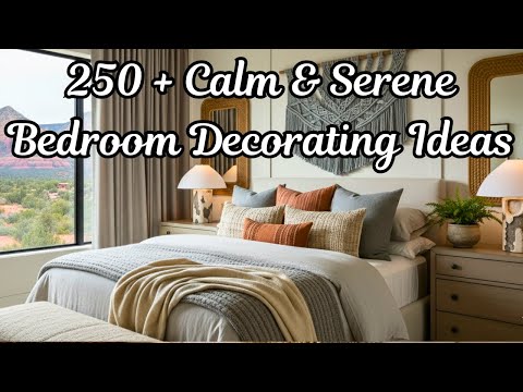 How to Make Your Bedroom More Calm and Serene - 250 + Calm and Serene Bedroom Decorating Ideas
