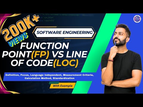 Function Point(FP) vs Line of Code(LOC) | Project Size Estimation