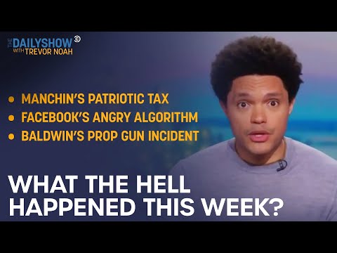 What the Hell Happened This Week? - Week of 10/25/21 | The Daily Show