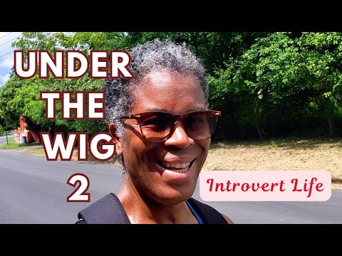 Under The Wig 2 | Why People’s Opinions Don’t Matter & Your Health Does (Walk With Me)