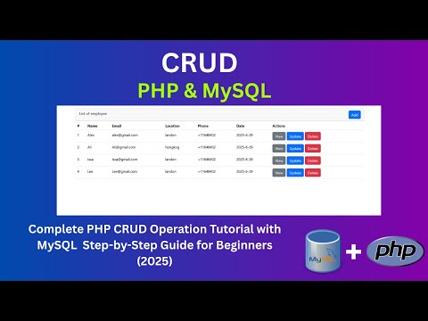 Complete PHP CRUD Operation Tutorial with MySQL – Step-by-Step Guide for Beginners (2025)
