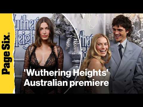 Margot Robbie, Jacob Elordi, Hailey Bieber & more attend the 'Wuthering Heights' Australian premiere