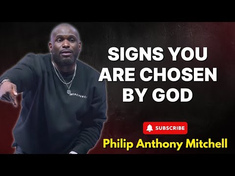 Philip Anthony Mitchell Urgent - Signs You Are Chosen by God