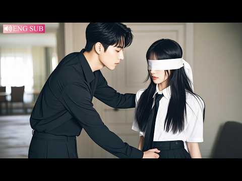 CEO rejects all women, but falls for this blind girl at first sight and takes her home to pamper her