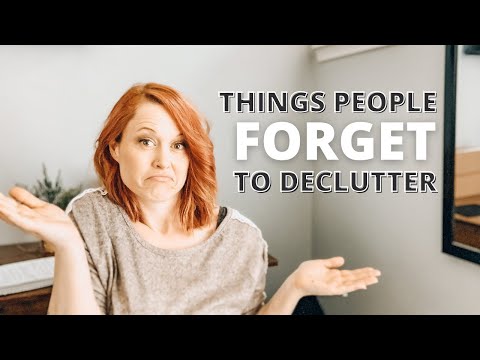 29 Things That People FORGET To Declutter
