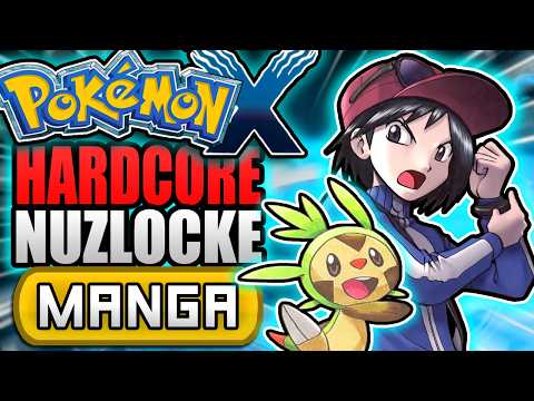 Can I Beat Pokémon Using X's MANGA Team? (Hardcore Nuzlocke Challenge)