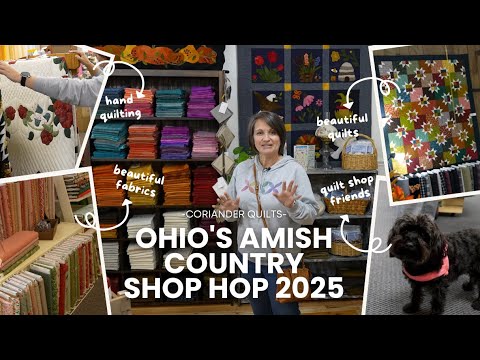 Ohio's Amish Country Quilt Shop Hop 2025